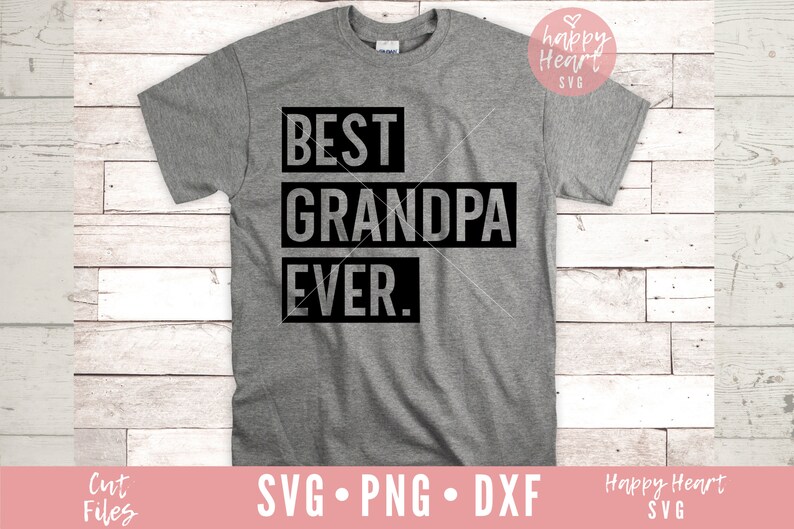 Op de afbeelding: Een grijs T-shirt met de tekst "BEST GRANDPA EVER." in zwart gedrukt.