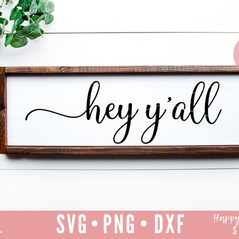 Hey Yall Sign - Etsy