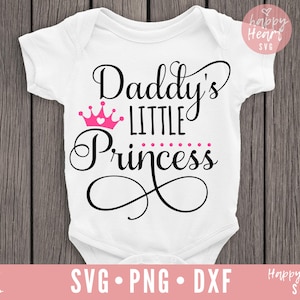 La pequeña princesa de papá SVG, la chica de papá svg, dxf, png descarga instantánea, bebé SVG, la princesa de papá SVG, bebé princesa svg, bebé svg