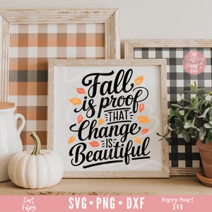 L'autunno è la prova che il cambiamento è bello, autunno svg, segno autunnale svg, detto autunnale svg, dxf, png download immediato, citazione autunnale svg, autunno svg