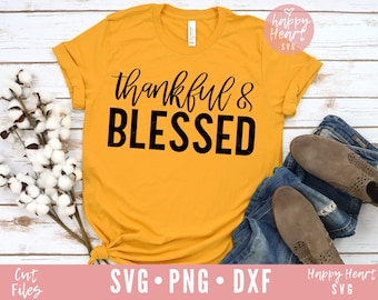 Thankful and Blessed SVG, Blessed svg, dxf, png instant download, Christian SVG, Religious svg, Simply Blessed svg, Thanksgiving svg, Faith
