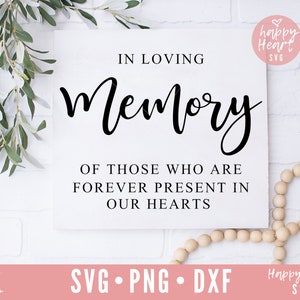 En Loving Memory svg, Boda SVG, Firma de boda SVG, dxf, png descarga instantánea, Novia novio svg, Boda rústica SVG, Cita de boda svg