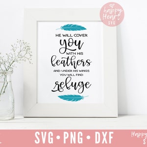 Ele cobrirá você com suas penas SVG, Christian svg, dxf, png download instantâneo, Christian Quote svg, Faith svg, Escritura svg, versículo da Bíblia
