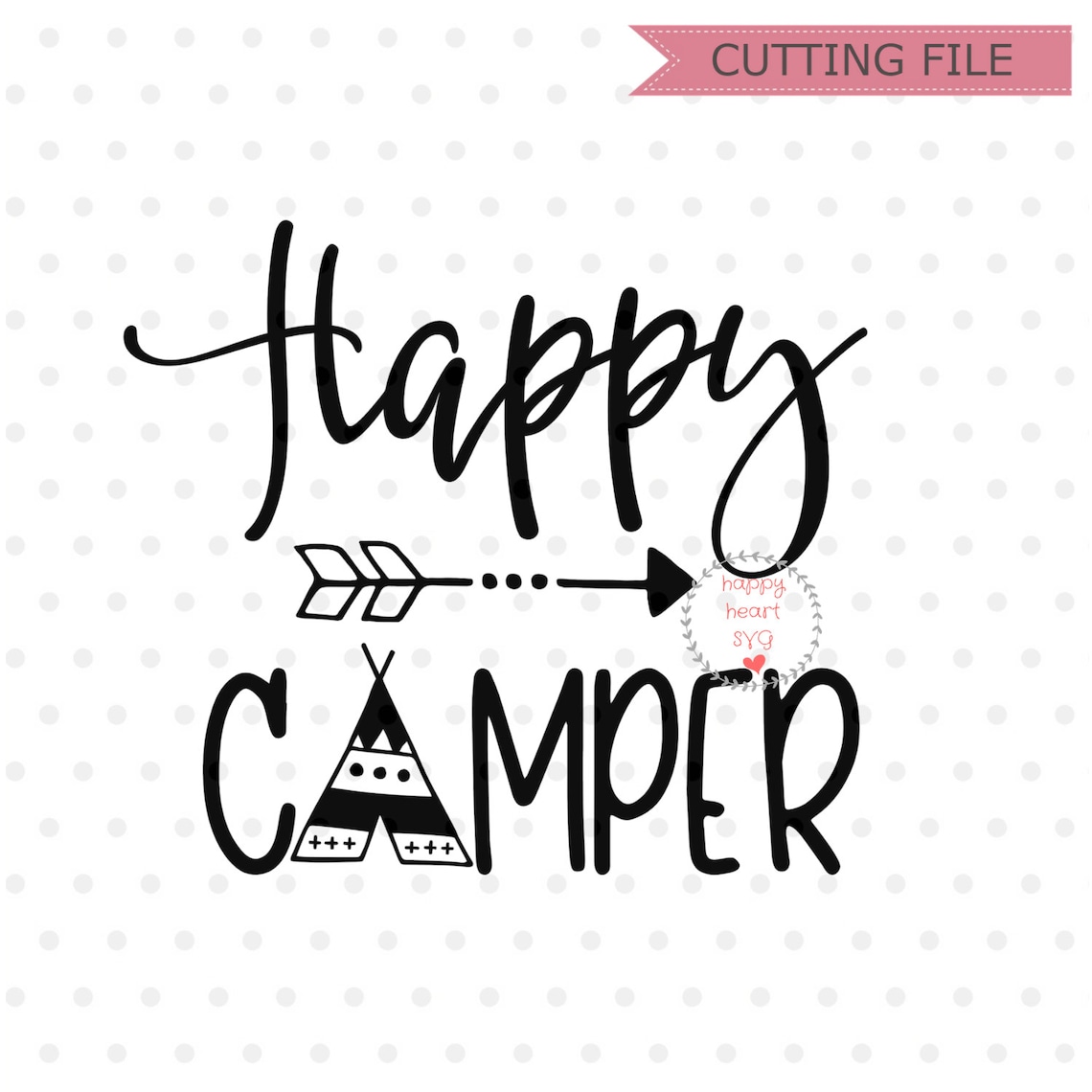 Happy Camper SVG Camper Svg Dxf and Png Instant Download - Etsy