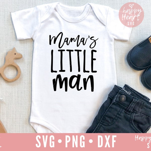 Mama's Little Man svg, Mama's Boy svg, Baby Boy svg, Newborn svg, dxf, png instant download, Baby SVG, Boy Mama svg, Little Man svg, Baby