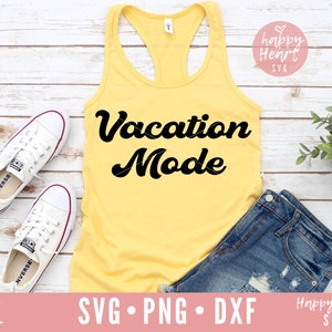 Vacation Mode svg, Vacay Vibes svg, Vacay Mode SVG, Summer svg, dxf and png instant download, summer vibes SVG, Hello Summer svg, Travel svg