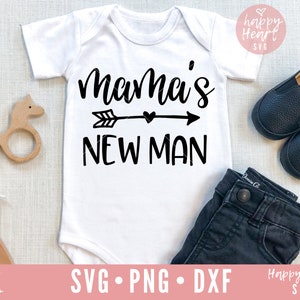 Mama's New Man SVG, Cześć, jestem tu nowy SVG, Witaj świecie SVG, dxf, png natychmiastowe pobieranie, Noworodek SVG, Dziecko SVG, Mama's Boy SVG, Chłopiec SVG