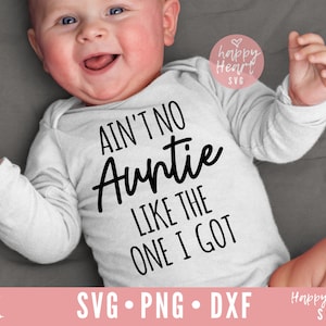 Non è una zia come quella che ho sVG, Bestie svg della zia, dxf, png instant download, Baby SVG, zia Svg, BAE svg, Beata zia svg