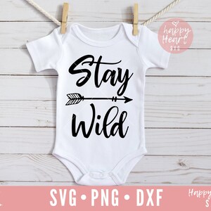 Bleiben Wild SVG, Abenteuer Svg, Dxf Png sofortigen Download, Abenteuer beginnt SVG, kleine Eine Svg, Wild Child Svg, Abenteuer erwartet Svg, wild svg