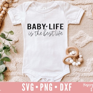 Baby svg, Baby Life svg, Baby Sayings svg, Baby Quotes svg, Baby svg, Funny Baby svg,  Newborn svg, dxf, png instant download, Baby Saying