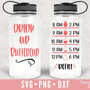 Buvez Buttercup SVG, Bouteille d’eau svg, png, téléchargement instantané dxf, Water Tracker SVG, Drink up SVG, Bottle Water svg, Water Intake svg