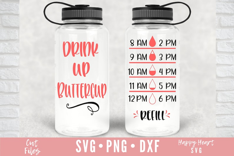 Download Drink up Buttercup SVG Water bottle svg png dxf instant | Etsy