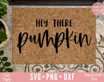 Hey There Pumpkin svg, Hello Pumpkin SVG, Fall svg, dxf, png instant download, pumpkin svg, autumn svg, Fall saying svg, Fall Sign SVG