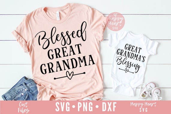 Download Blessed Great Grandma Svg Great Grandma S Blessing Svg Etsy