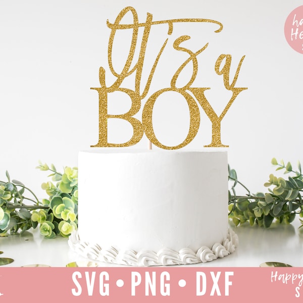 It's A Boy svg, Cake Topper svg, Its A Boy Cake Topper SVG, Baby Shower svg, dxf and png instant download, Cake Toppers SVG, Gender Reveal