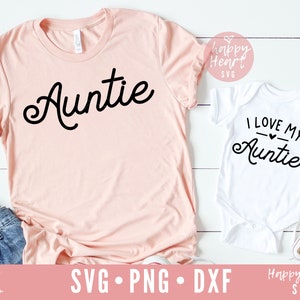 Tia svg, Eu amo minha tia svg, Tia abençoada svg, Bênção da tia svg, BAE svg, Tia svg, dxf,png download instantâneo, Tia dizendo svg