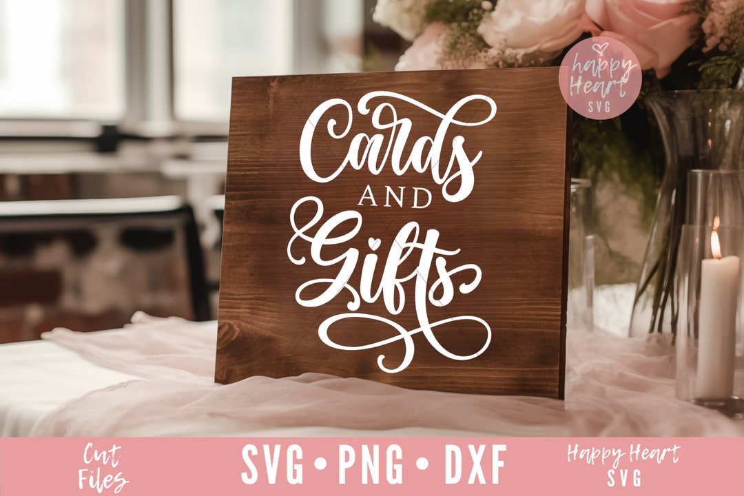 Cards and Gifts Svg, Wedding Sign Svg, Wedding SVG File, DIY Wedding ...