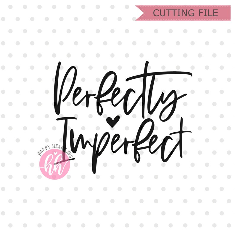 Puede incluir: Gr&aacute;fico de texto en blanco y negro que dice "Perfectly Imperfect" con un peque&ntilde;o s&iacute;mbolo de coraz&oacute;n entre las palabras.
