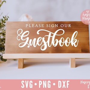 Bitte signieren Sie unser Gästebuch svg, Gästebuch svg, Hochzeit SVG, Hochzeit Zeichen svg, Dxf, png sofort download, DIY Hochzeit Zeichen svg, rustikale Hochzeit