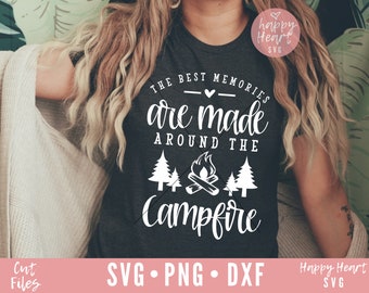 The Best Memories Are Made Around The Campfire svg, Happy Camper SVG, Camper svg, dxf, png instant download, Camplife SVG, Camping Shirt svg