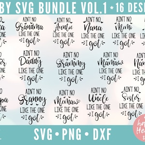 Bebé SVG, Bebé SVG Bundle, Baby Quote Bundle, Grandma Quote svg, dxf, png descarga instantánea, Abuela SVG, Aint No Mama svg, Aint No Grandma
