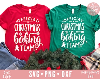 Official Christmas Baking Team SVG, Christmas Baking svg, Christmas Bake SVG, Christmas Shirt svg, dxf,png instant download, Baking Crew svg