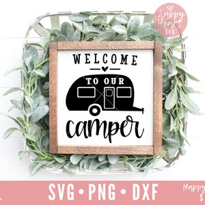 Benvenuto al nostro Camper svg, Happy Camper SVG, Camping svg, Camping Quote svg, dxf e png instant download, Camping life svg, Camplife svg
