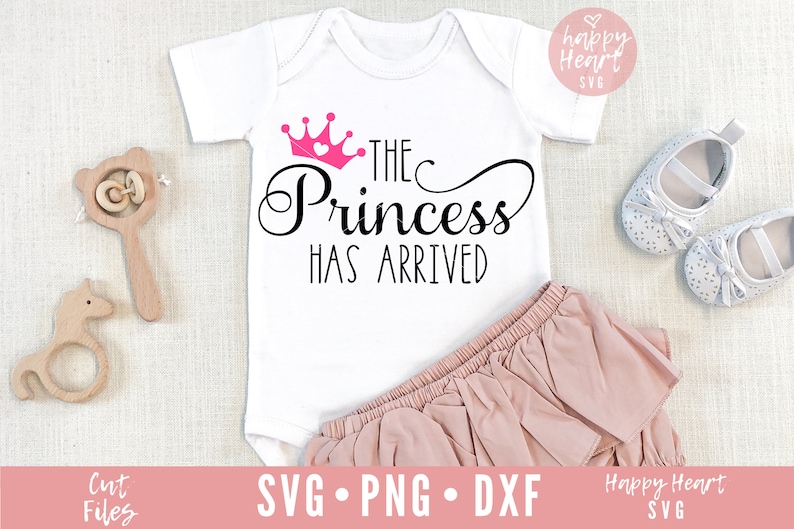 Download The Princess Has Arrived SVG Baby svg dxfpng instant | Etsy