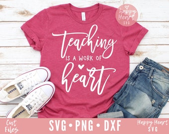 Teaching Is A Work Of Heart SVG, Teacher svg, Teacher Valentine svg, dxf, png instant download, Valentine svg, Teacher Quote svg, Teacher