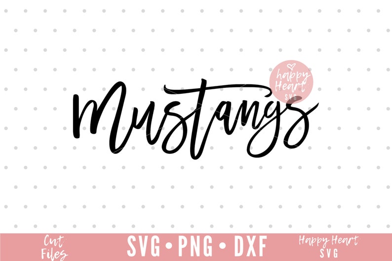 Mustangs Svg, Mustangs Mascot Svg, Mustangs Team Svg, Game Day SVG ...