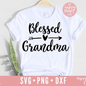 Selige Oma Svg, Oma SVG, Oma Sprüche Svg, gesegnet Nana SVG, Nana SVG, Dxf und Png sofortigen Download, gesegnet Eimi Svg, Gigi Svg