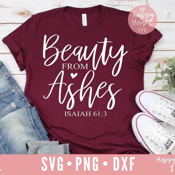 Beauty From Ashes svg, Christian svg, dxf, png instant download, Blessed Mama SVG, Mom Quote svg, Bible Verse svg, Scripture svg, Bible svg