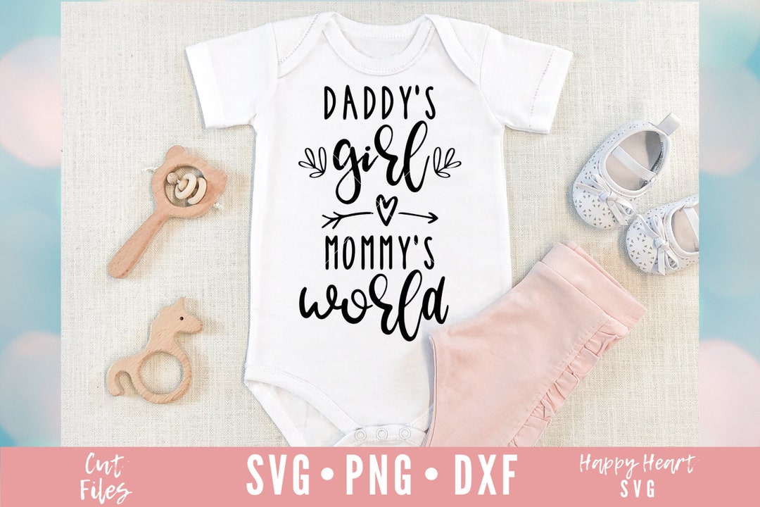 Daddy's Girl Mommy's World SVG, Daddy's Little Girl Svg, Dxf and Png Instant Download, Mama's