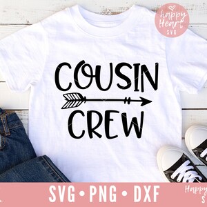 Cousin Crew SVG, Cousin svg, dxf e png download instantâneo, Family SVG, Melhor primo svg, Cousin Quote svg, Novo no The Crew svg, The Crew svg