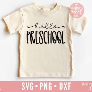 Hello Preschool svg, First Day Of School SVG, Back to school svg, dxf, png instant download, School SVG, Hello Pre K svg, Pre School svg