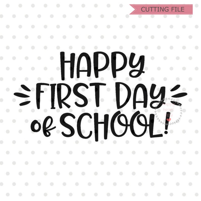 Happy First Day of School SVG Back to School Svg School SVG Etsy
