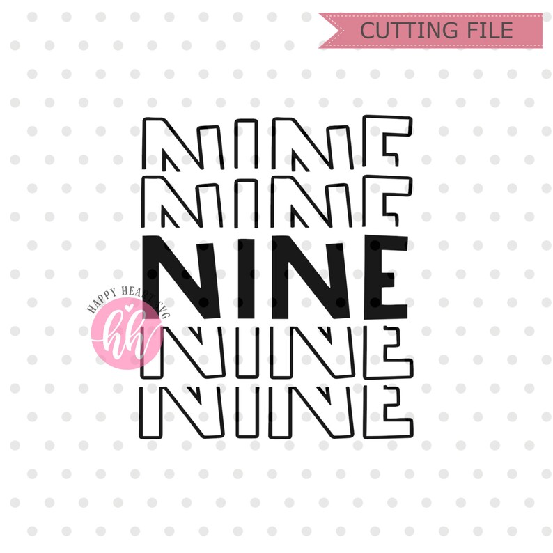 Download Nine Birthday SVG 9th Birthday svg dxf and png instant | Etsy