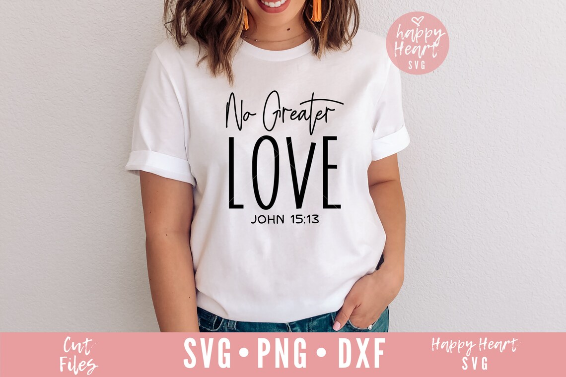 Download No Greater Love svg Easter svg Faith svg He Is Risen svg ...