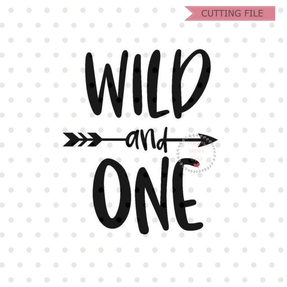 Download Wild and One SVG Wild one svg First Birthday svg dxf and ...