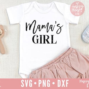 Mama's Girl SVG, Baby Girl svg, dxf, png instant download, Girl Mama SVG, Baby Girl bestand svg, Mama's meisje svg, Mama's Blessing svg, Pasgeboren