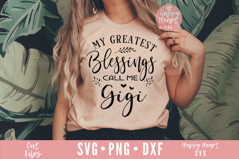 Free Free 56 Gigi Sayings Svg SVG PNG EPS DXF File