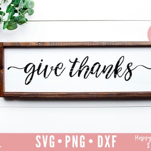 Give Thanks svg, Thanksgiving svg, Thankful and Blessed SVG, Fall svg, dxf, png instant download, Thankful svg, Christian SVG, Fall Sign svg