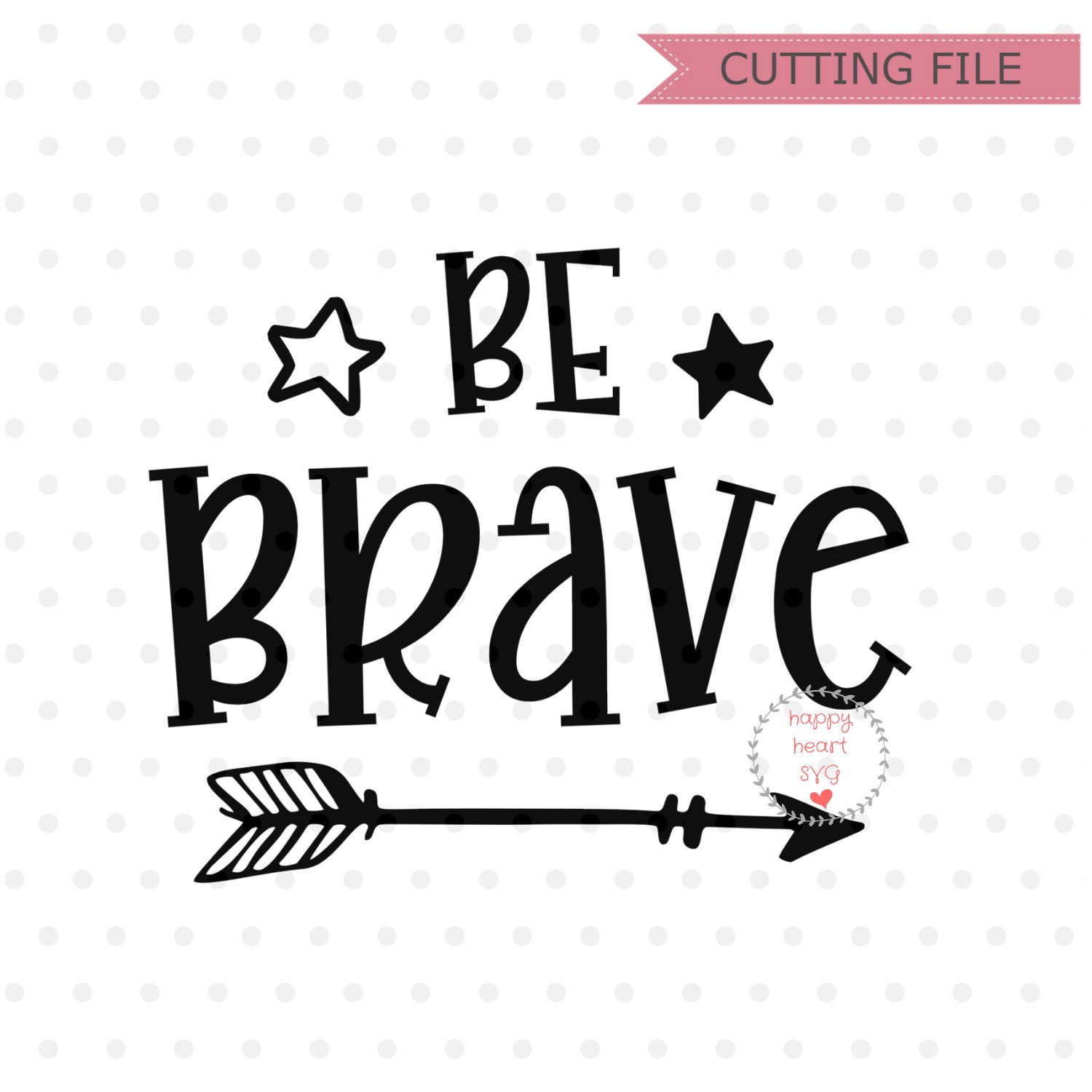 be-brave-svg-be-brave-little-one-svg-baby-svg-be-brave-svg-dxf-png-instant-download-newborn-svg-for-cricut-and-silhouette-toddler-svg-etsy
