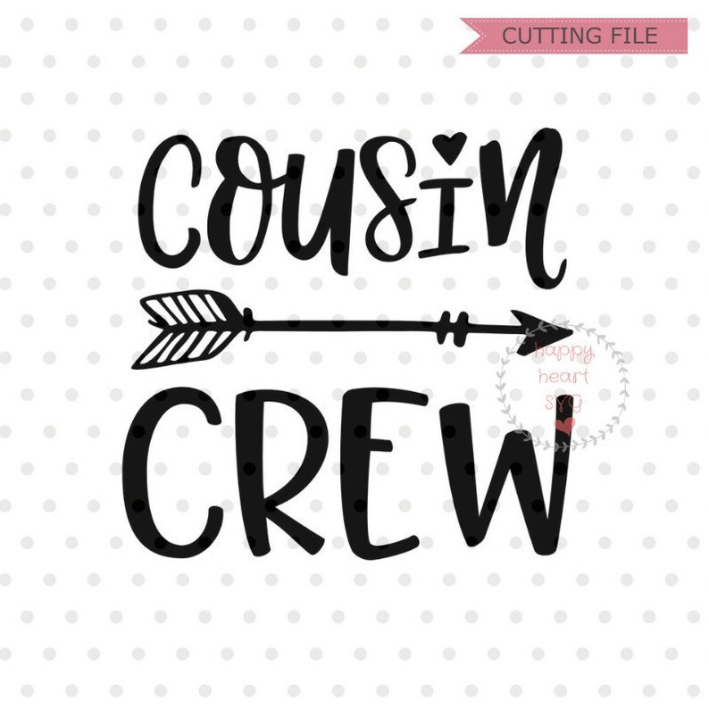 Download Cousin Crew SVG Cousin svg dxf png instant download New To ...