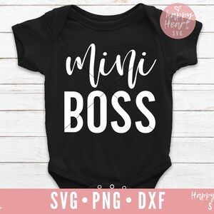 Mini Boss SVG, Little Boss Lady SVG, Little Boss SVG, Baby svg, dxf, png download instantâneo, Funny Kids svg, Baby Sayings, Toddler svg, Baby