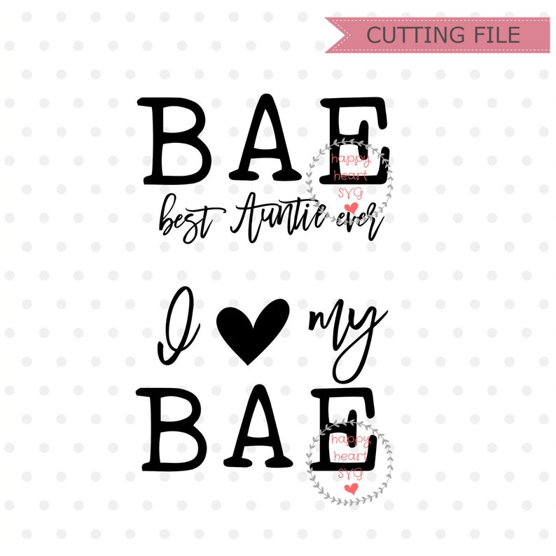 Free Free 228 Love My Aunt Svg SVG PNG EPS DXF File