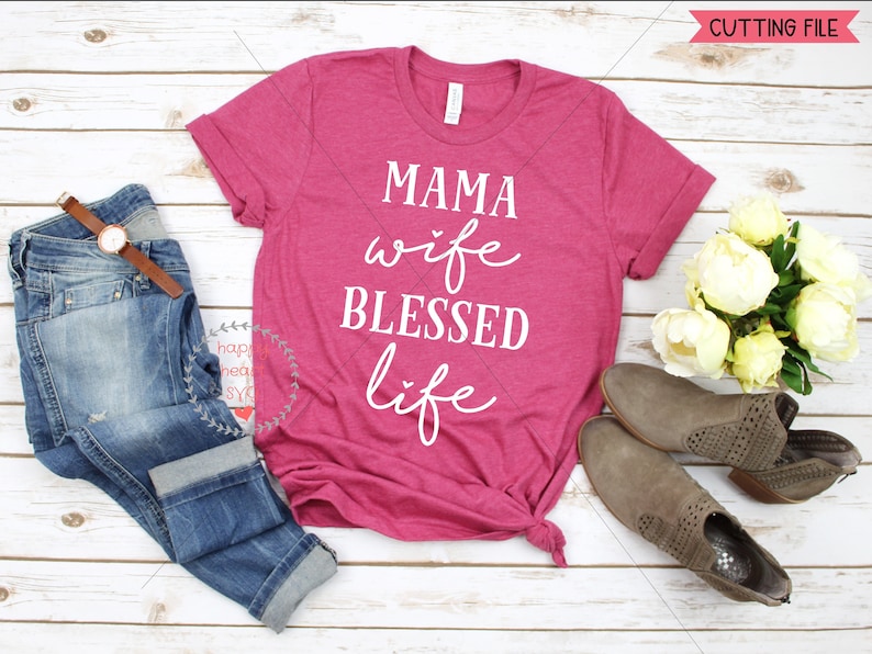 Download Mama Wife Blessed Life SVG Blessed Mama svg Mama svg dxf ...