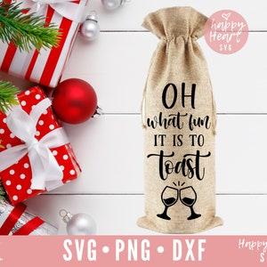 Wine Bag svg, Wine Bag Quote svg, Christmas Wine Bag svg, Wine svg, png, dxf instant download, Christmas Wine svg, Wine Saying svg, Wine svg