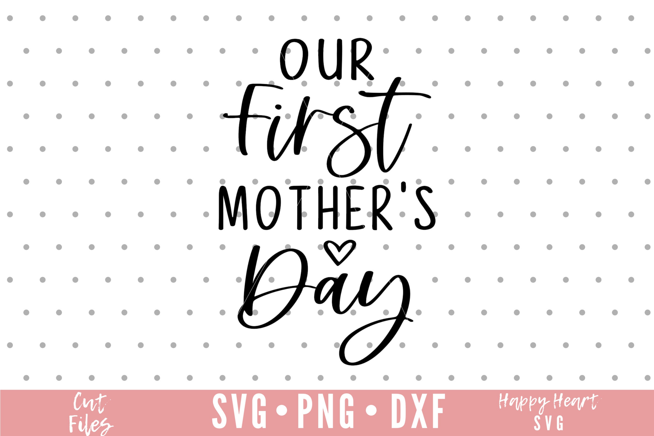 Our First Mother’s Day svg Mothers Day svg First Mothers | Etsy