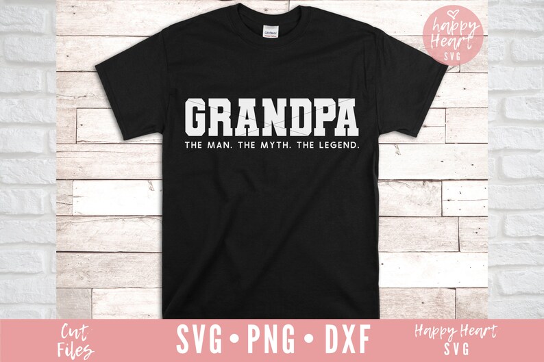 Op de afbeelding: Zwart T-shirt met witte tekst die "GRANDPA THE MAN. THE MYTH. THE LEGEND." luidt.